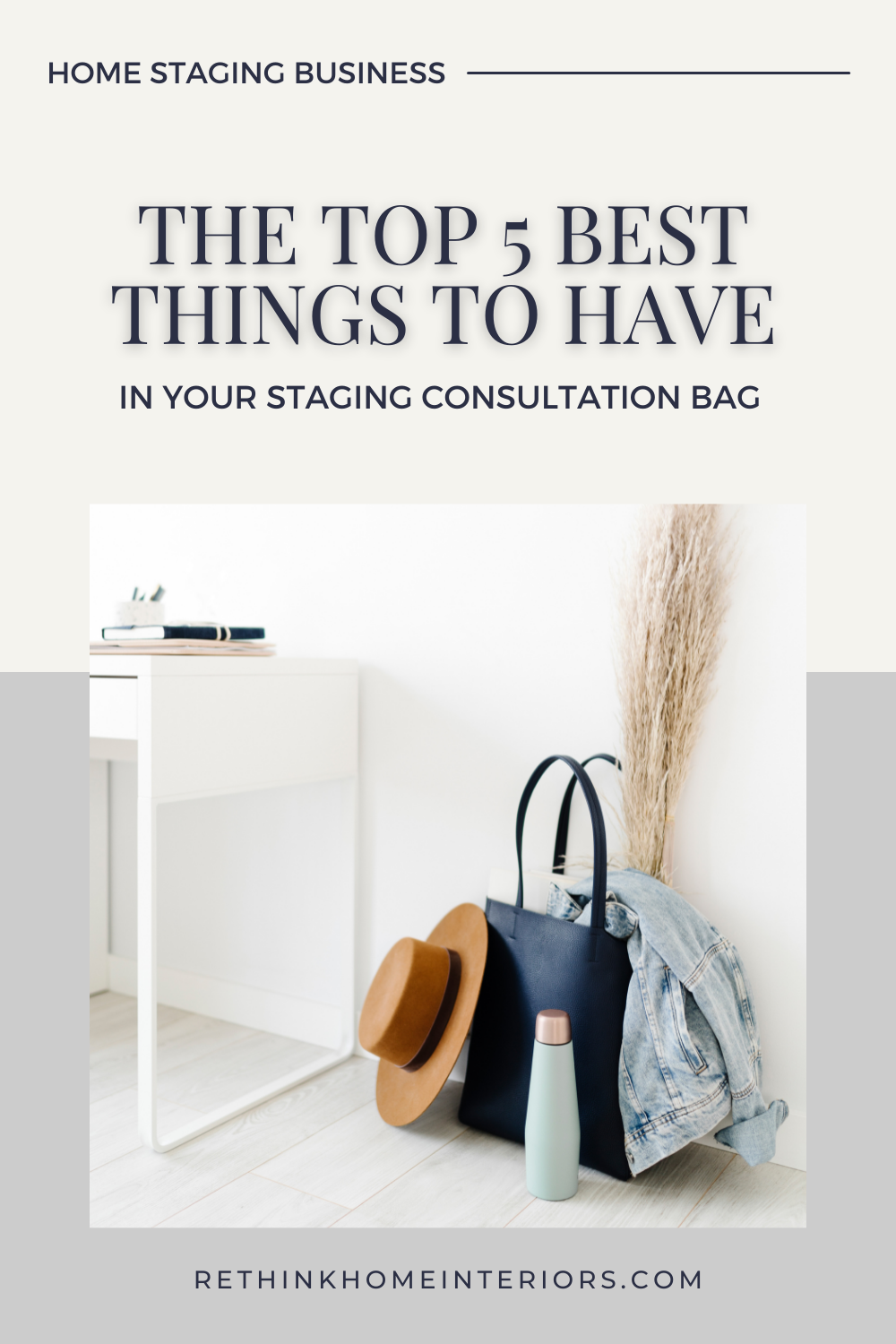 Home staging Business, Top 5 Best Things to Have in Your Staging Consultations Bag