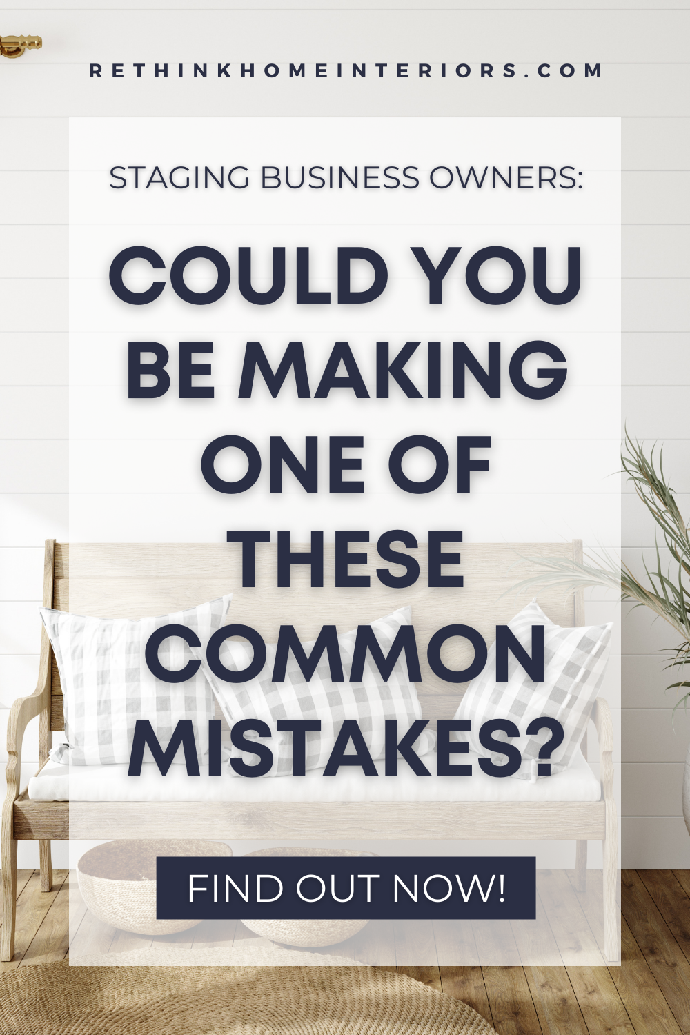 Could you be making one of these common mistakes when you market your staging business?