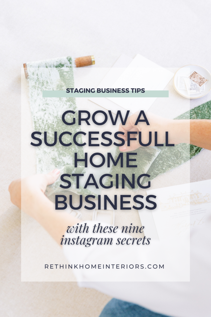 How to Use Instagram To Grow Your Staging Business