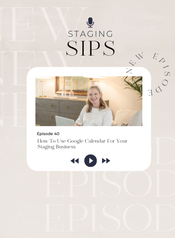 How to Use Google Calendar for Your Staging Business