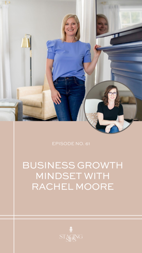 Business Growth Mindset with Rachel Moore