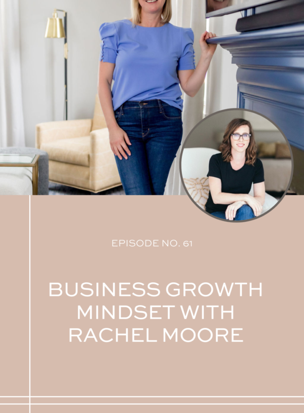 Create a Successful Business Growth Mindset with Rachel Moore