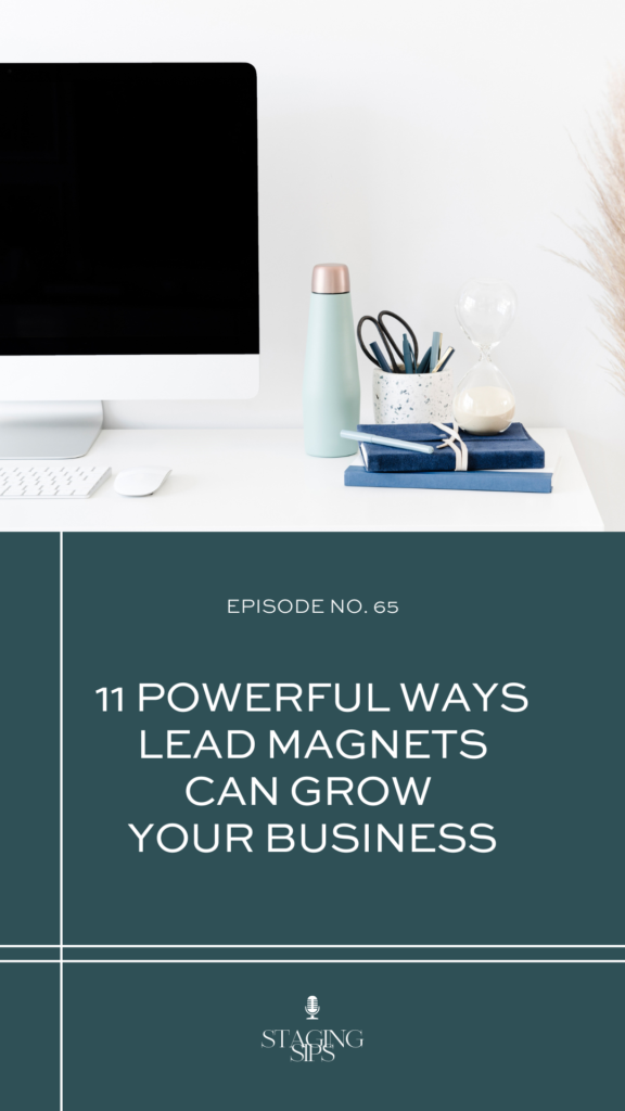 11 Powerful Ways Lead Magnets Can Grow Your Business