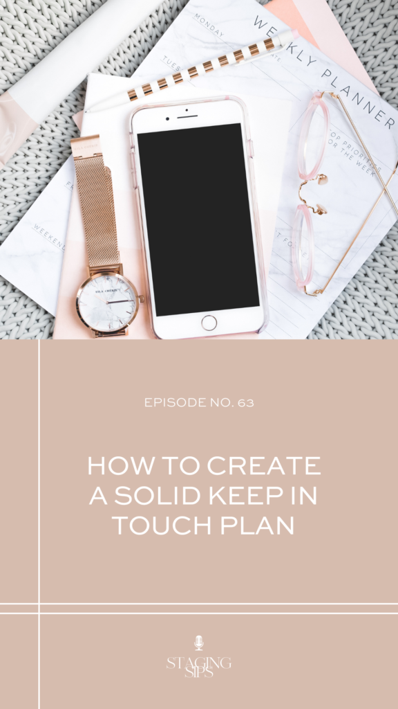 How To Create a Solid Keep In Touch Plan