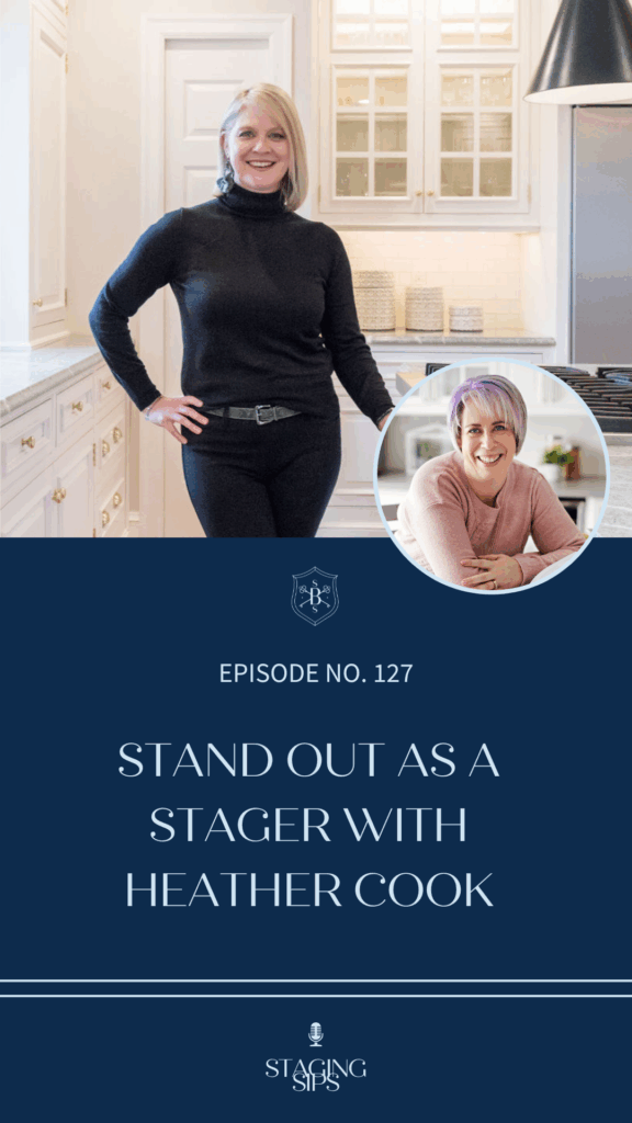 Stand Out as a Stager With Heather Cook