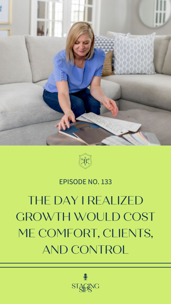 The Day I Realized Growth Would Cost Me Comfort, Clients, and Control