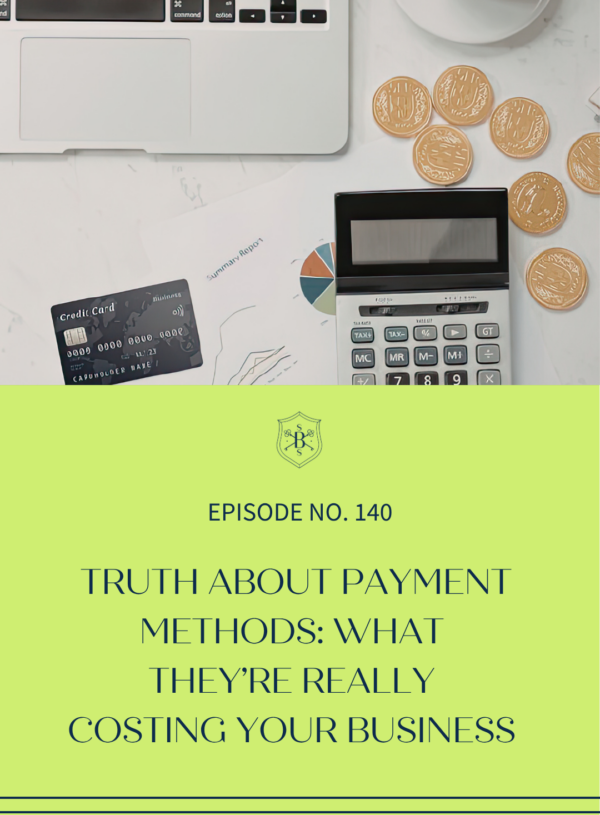 Truth About Payment Methods: What They’re Really Costing Your Business