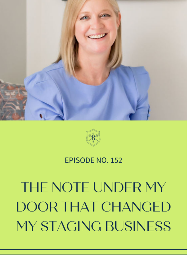 The Note Under My Door That Changed My Staging Business