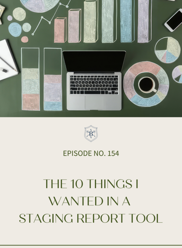 The 10 Things I Wanted in a Staging Report Tool