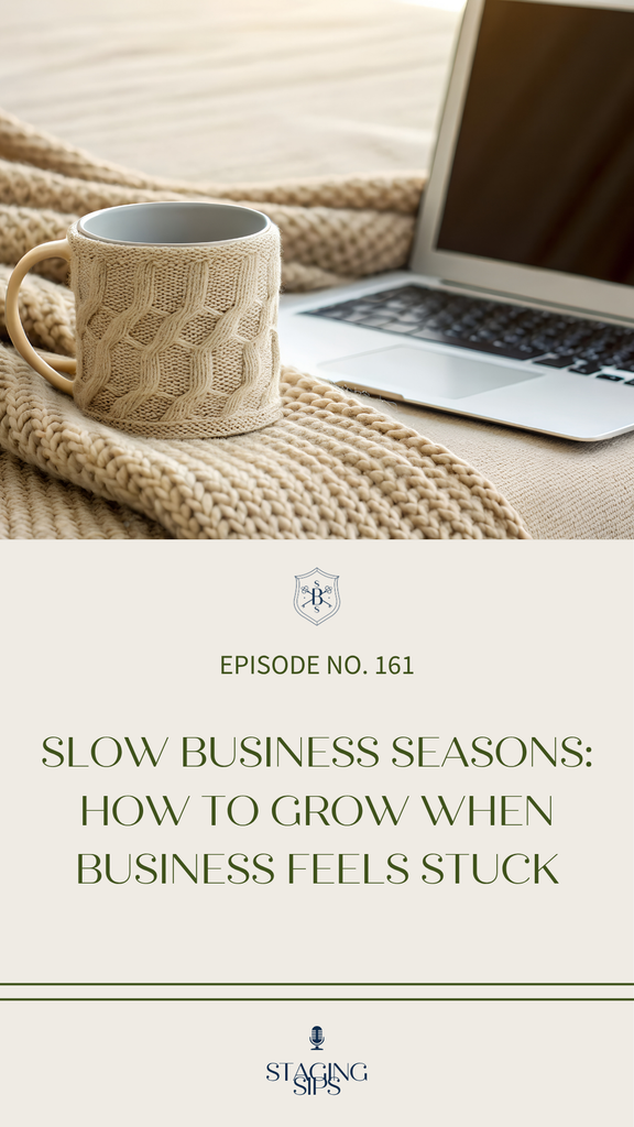 Slow Business Seasons: How to Grow When Business Feels Stuck