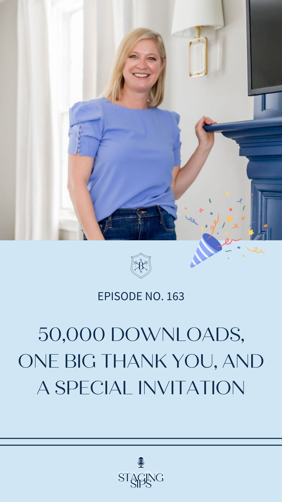 Staging Business Decisions : 50,000 Downloads, One Big Thank You, and a Special Invitation