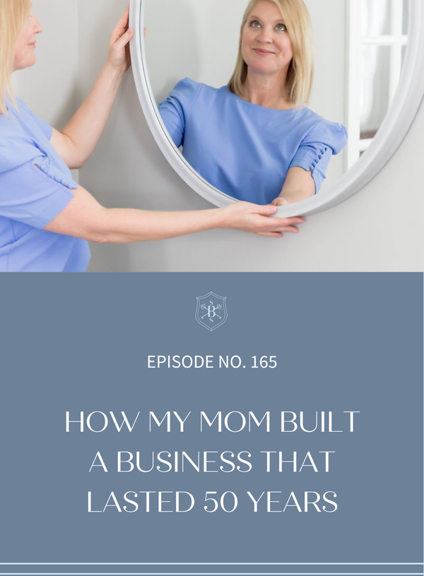 How My Mom Built a Business That Lasted 50 Years