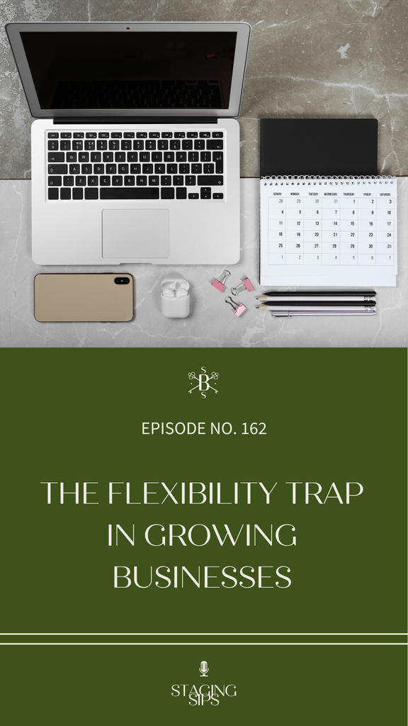 The Flexibility Trap in Growing Businesses